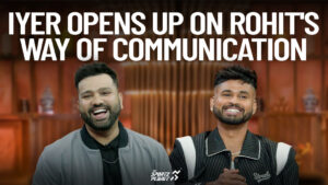 Shreyas Iyer On Rohit Sharma