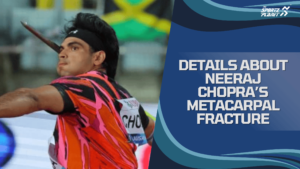 Neeraj Chopra broke the fourth metacarpal of his left hand just before the final of the Diamond League 2024.