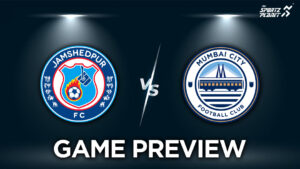 Jamshedpur FC hosts defending ISL champions Mumbai City FC in a mouth watering clash at the Furnace on Saturday.