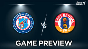 ISL 2024-25; Jamshedpur FC vs East Bengal FC