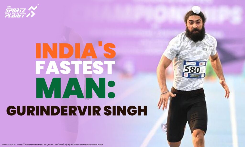 India's Fastest Man: Gurindervir Singh