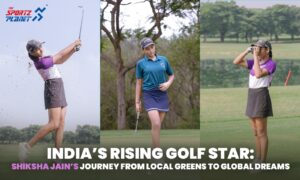India’s Rising Golf Star Shiksha Jain’s Journey From Local Greens To Global Dreams