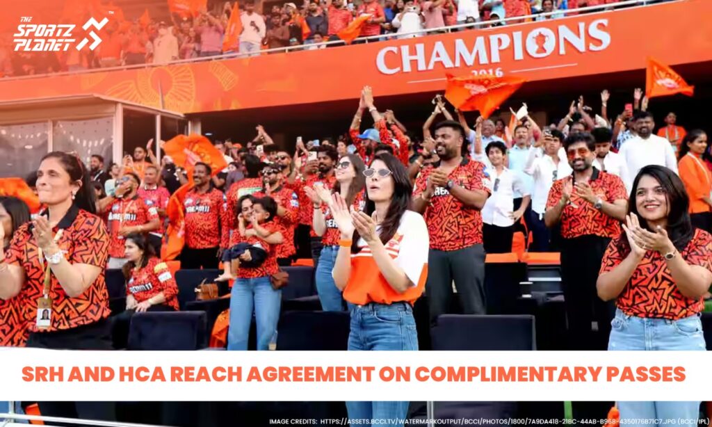 SRH And Hyderabad Cricket Association Reach Agreement On Complimentary Passes