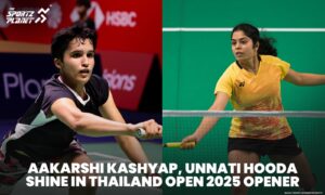 Aakarshi Kashyap, Unnati Hooda Shine in Thailand Open 2025 Opener