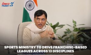 Sports Ministry To Drive Franchise-Based Leagues Across 13 Disciplines